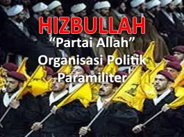 hizbullah adalah organisasi politik dan paramiliter berbasis di Libanon